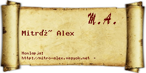 Mitró Alex névjegykártya